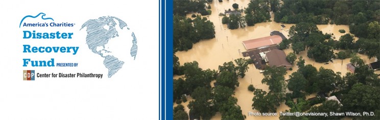 Give to America's Disaster Fund - Louisiana Flooding and help long-term recovery efforts