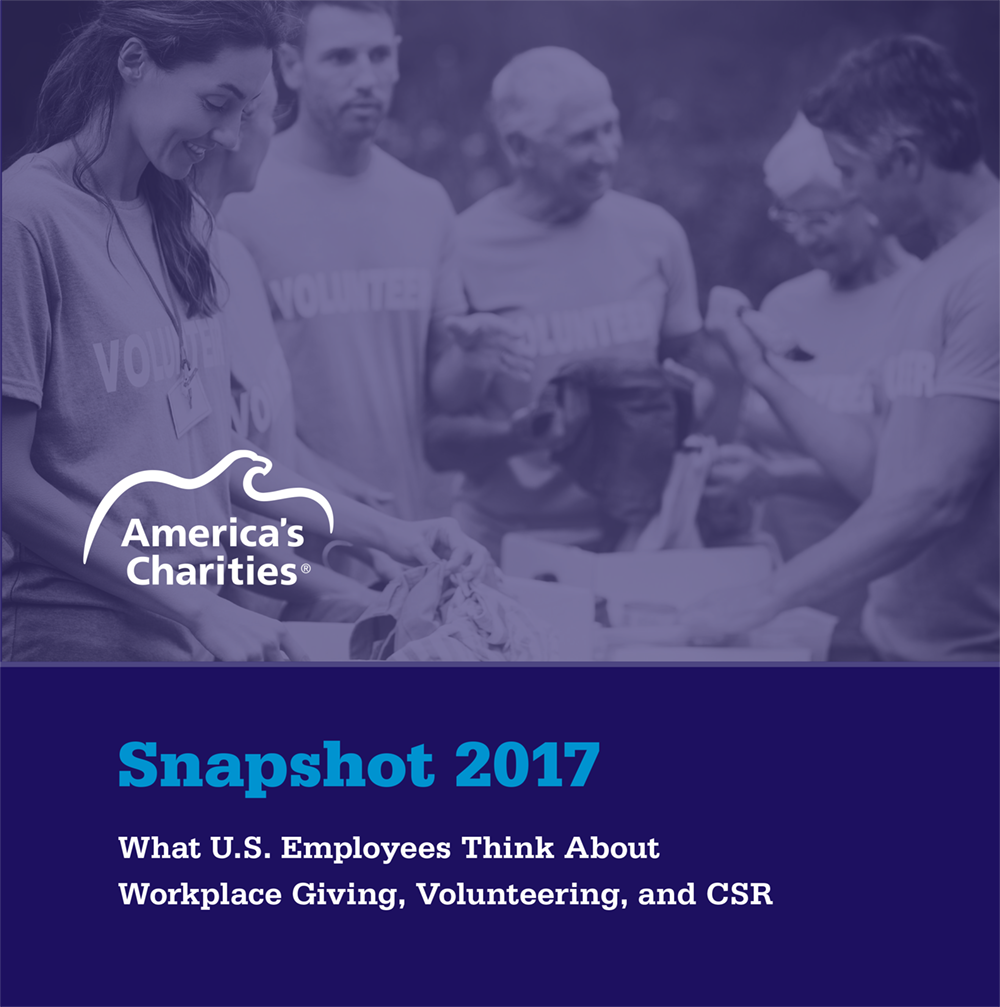 Americas Charities Releases Groundbreaking Report “snapshot 2017 What Us Employees Think 2541