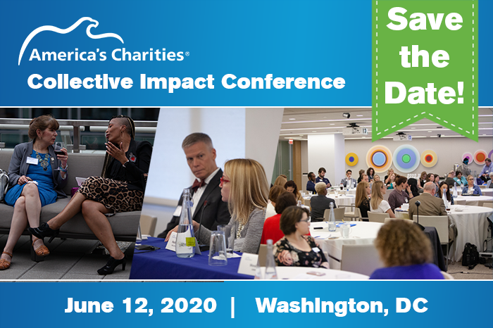 SAVE THE DATE: 2020 Collective Impact Conference presented by America’s Charities