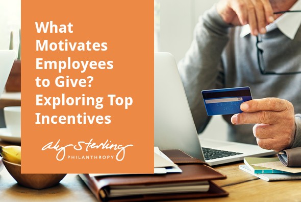 Aly Sterling_America's Charities_What Motivates Employees to Give_ Exploring Top Incentives_Feature