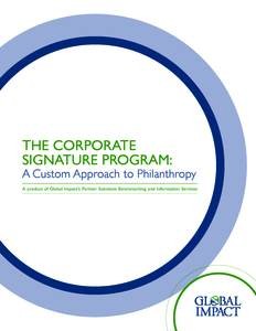http://www.csrwire.com/press_releases/37316-Today-s-Corporate-Philanthropy-Demands-Focus-Impact-Global-Impact-Releases-New-Study