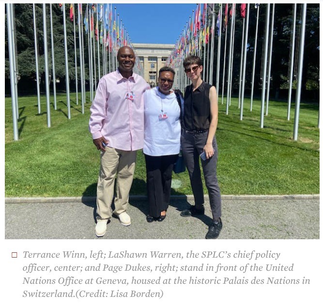 Terrance Winn, left; LaShawn Warren, the SPLC’s chief policy officer, center; and Page Dukes, right; stand in front of the United Nations Office at Geneva, housed at the historic Palais des Nations in Switzerland.(Credit: Lisa Borden)