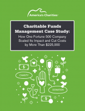 Charitable Funds Management Case Study: How One Fortune 500 Company  Scaled Its Impact and Cut Costs by More Than $225,000  